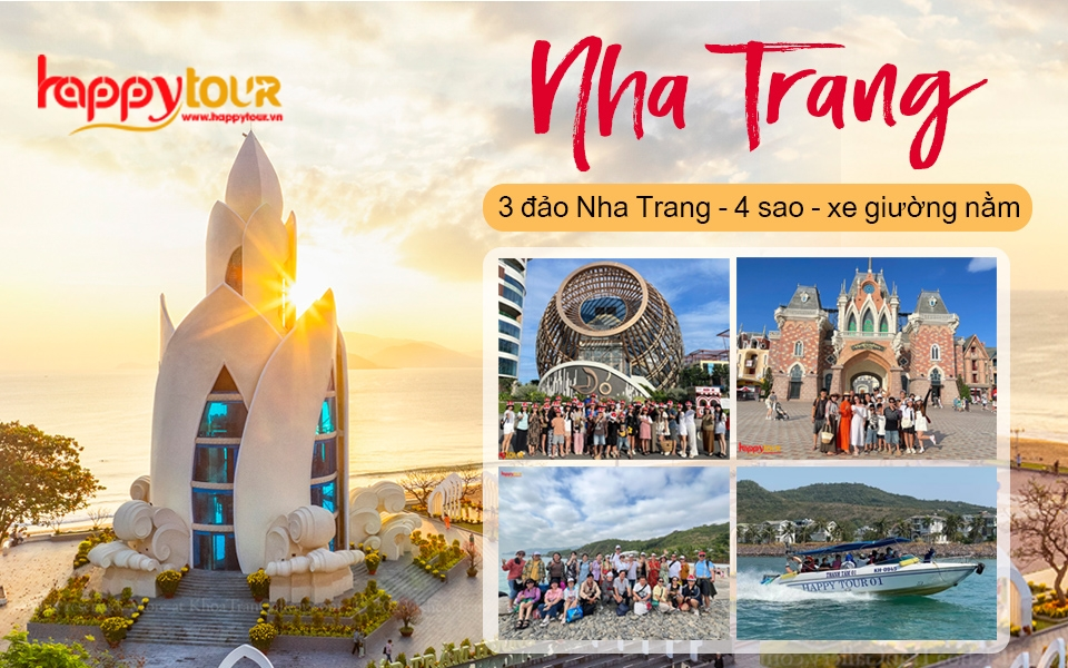 Happy Tour Nha Trang – Hành trình hạnh phúc bắt đầu từ thành phố biển xinh đẹp